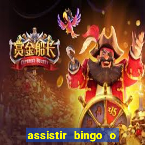 assistir bingo o rei das manhas filme completo dublado